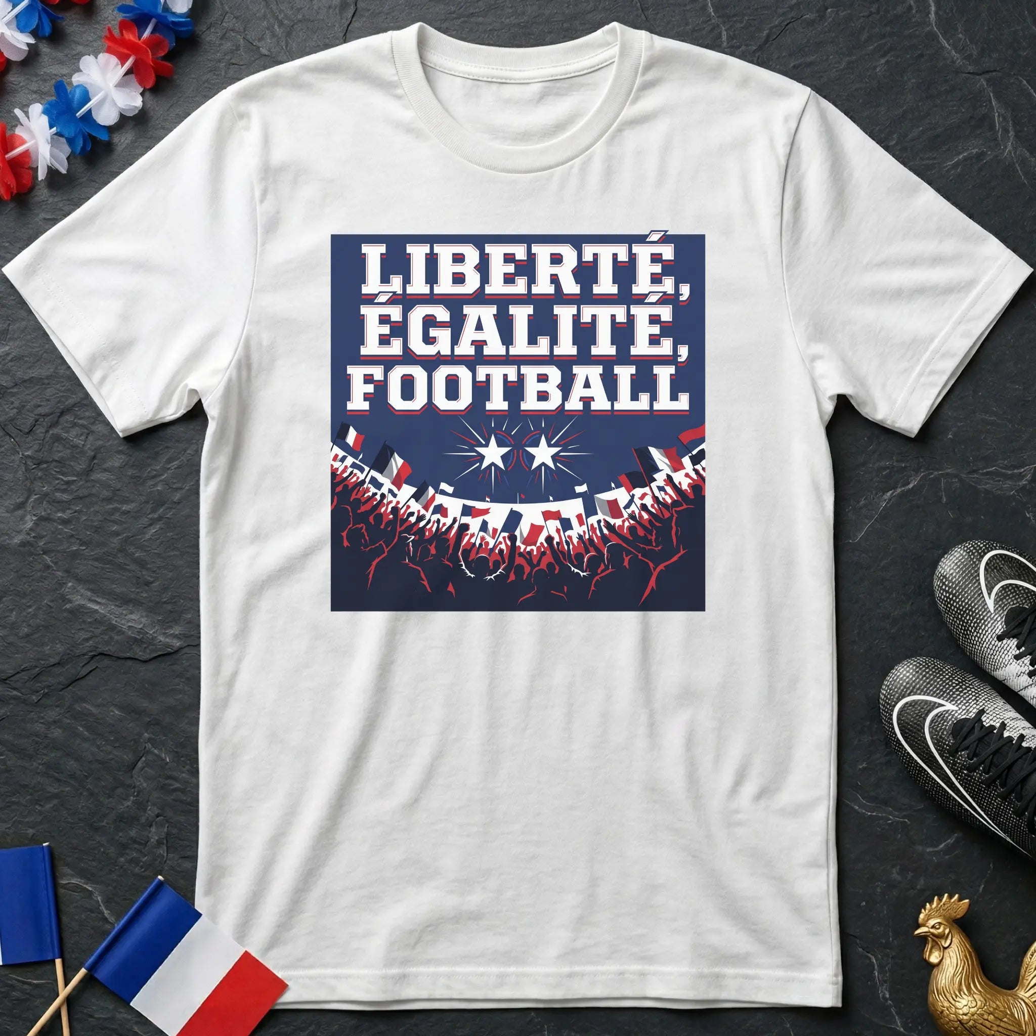 Liberté Égalité Football Foule Supporters T-Shirt Coupe du Monde
